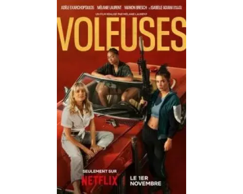 Voleuses  (фильм 2023) смотреть онлайн