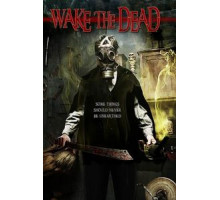 Wake the Dead (2017)