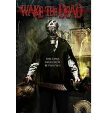 Wake the Dead (2017)