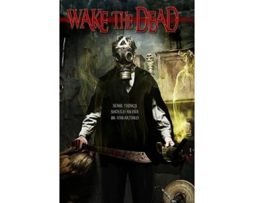 Wake the Dead  (фильм 2017) смотреть онлайн