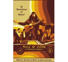 Wall of Flesh: A Vintage Comedy (2019)