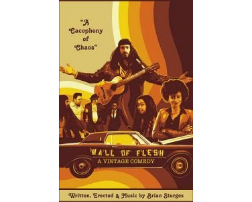 Wall of Flesh: A Vintage Comedy  (фильм 2019) смотреть онлайн