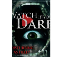 Watch If You Dare (2018)