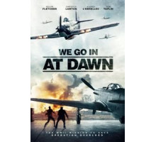 We Go in at Dawn (2020)