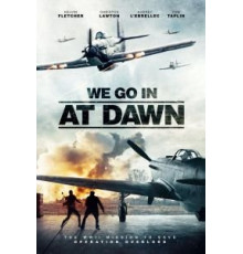 We Go in at Dawn (2020)