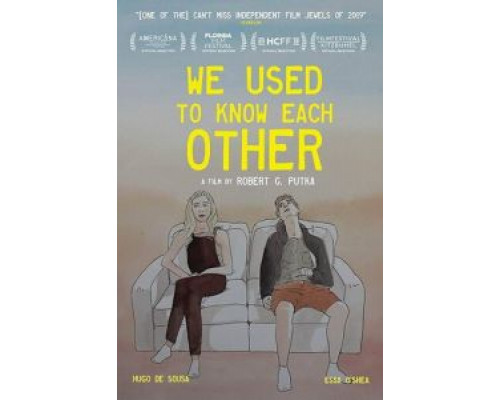 We Used To Know Each Other  (фильм 2019) смотреть онлайн