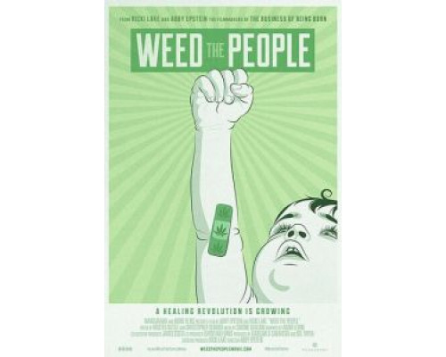 Weed the People  (фильм 2018) смотреть онлайн