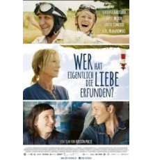 Wer hat eigentlich die Liebe erfunden? (2018)