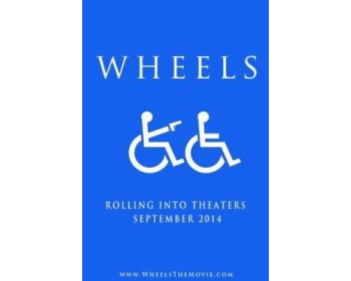 Wheels  (фильм 2014) смотреть онлайн