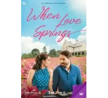 When Love Springs (2023)