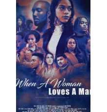 When a Woman Loves a Man (2019)