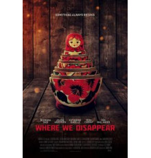 Where We Disappear (2019)
