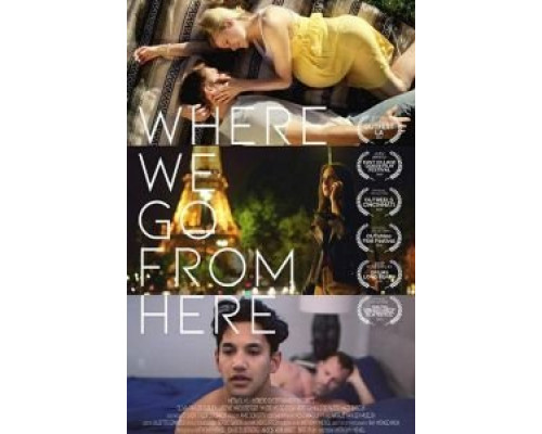 Where We Go from Here  (фильм 2019) смотреть онлайн