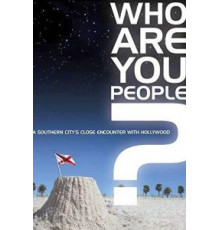 Who Are You People? (2017)
