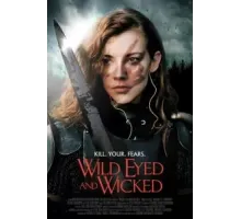 Wild Eyed and Wicked (2023)