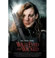 Wild Eyed and Wicked (2023)