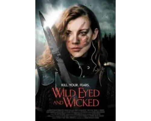 Wild Eyed and Wicked  (фильм 2023) смотреть онлайн