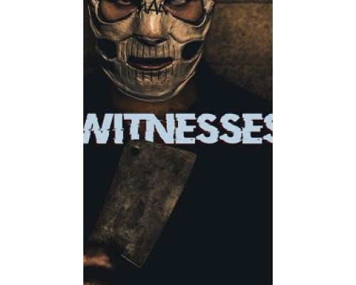 Witnesses  (фильм 2019) смотреть онлайн