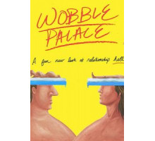 Wobble Palace (2018)