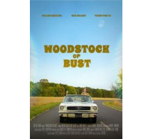 Woodstock or Bust (2018)