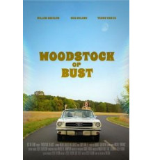 Woodstock or Bust (2018)