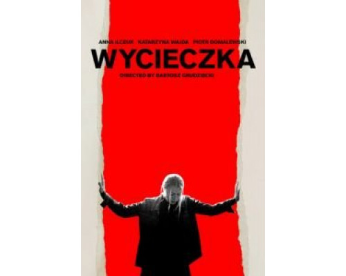 Wycieczka  (фильм 2019) смотреть онлайн