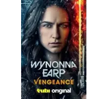 Wynonna Earp: Vengeance (2024)