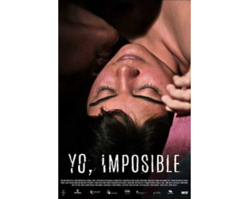 Yo Imposible  (фильм 2018) смотреть онлайн