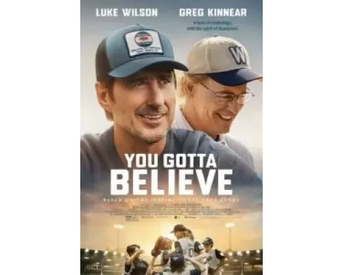 You Gotta Believe  (фильм 2024) смотреть онлайн