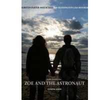 Zoe and the Astronaut (2018)
