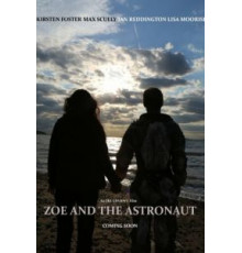 Zoe and the Astronaut (2018)