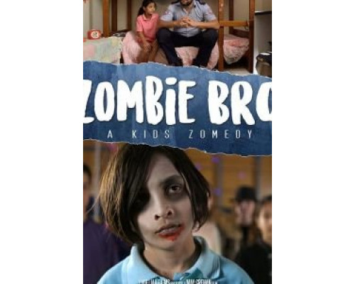 Zombie Bro  (фильм 2019) смотреть онлайн