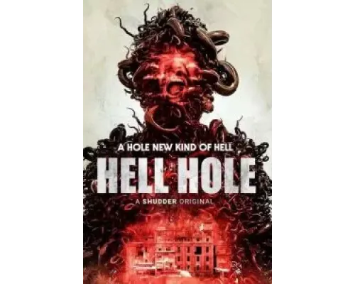 Адская дыра  (фильм 2024) смотреть онлайн