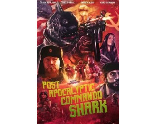Акула-коммандос из постапокалипсиса  (фильм 2018) смотреть онлайн