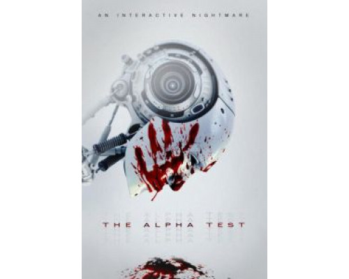 Альфа-тест  (фильм 2020) смотреть онлайн
