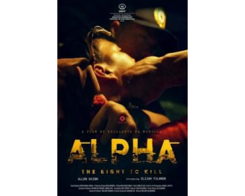 Альфа: Право убивать  (фильм 2018) смотреть онлайн
