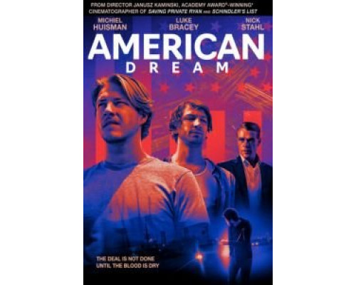 Американская мечта  (фильм 2021) смотреть онлайн