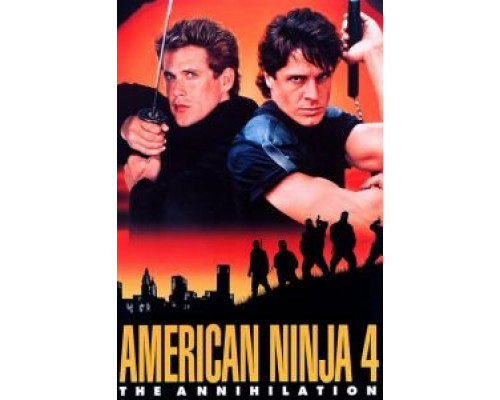 Американский ниндзя 4: Полное уничтожение  (фильм 1990) смотреть онлайн