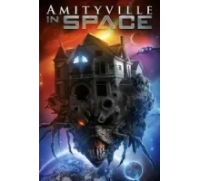 Амитивилль в космосе (2022)