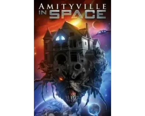 Амитивилль в космосе  (фильм 2022) смотреть онлайн