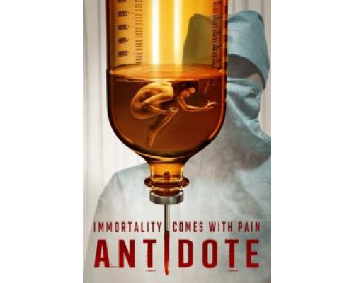 Антидот  (фильм 2021) смотреть онлайн