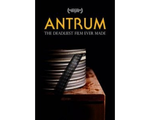 Антрум: Самый опасный фильм из когда-либо снятых  (фильм 2018) смотреть онлайн