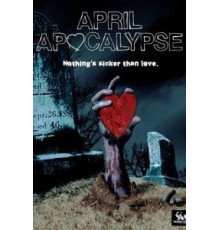 Апрельский апокалипсис (2013)