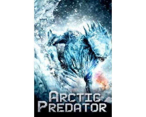 Арктический хищник  (фильм 2010) смотреть онлайн