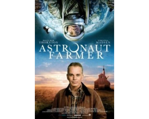 Астронавт Фармер  (фильм 2006) смотреть онлайн