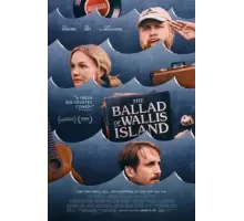 Баллада об острове Уоллис (2025)