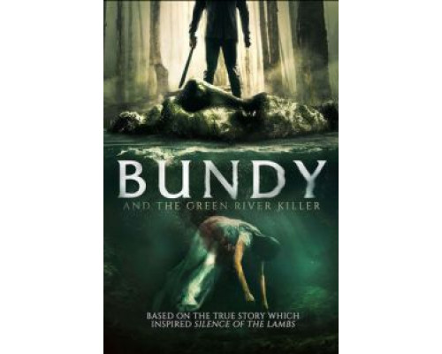 Банди и убийца с Грин-Ривер  (фильм 2019) смотреть онлайн