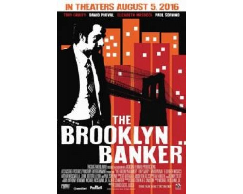 Банкир из Бруклина  (фильм 2016) смотреть онлайн