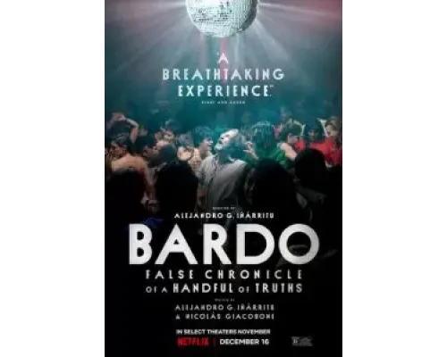 Бардо  (фильм 2022) смотреть онлайн