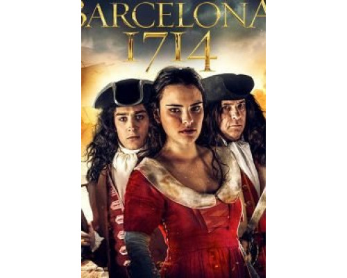 Барселона 1714  (фильм 2019) смотреть онлайн